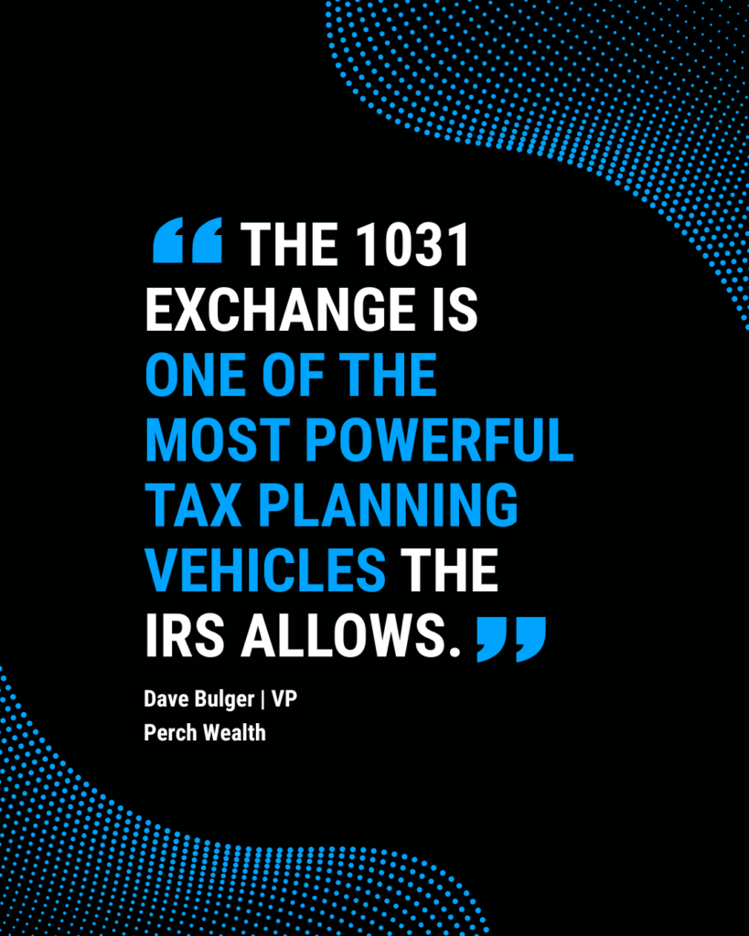 Benefits of 1031 Exchanges